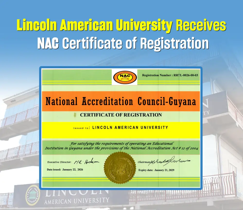 Lincoln American University Receives NAC Certificate of Registration